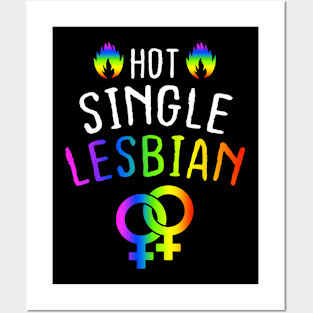 Hot Single Lesbian  LGBT Posters and Art